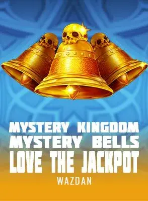 Mystery Kingdom: Mystery Bells Love the Jackpot